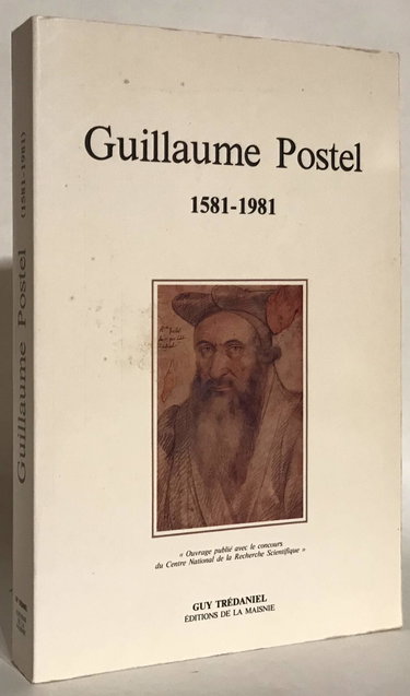 Couverture de Guillaume Postel : 1581-1981 : actes