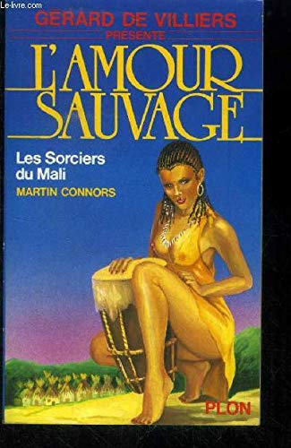 Les Sorciers du Mali