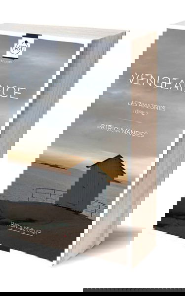 Vengeance - Les Amazones - Tome 2