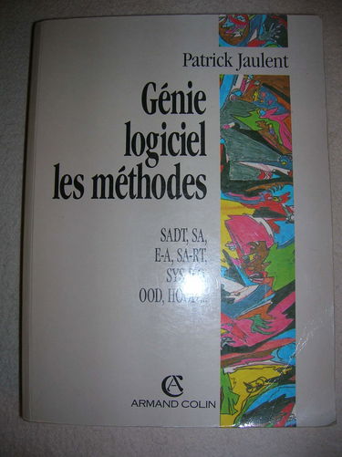 Génie logiciel : les méthodes : SADT, SA, SA-RT, SYS-P-O, OOD, HOOD...