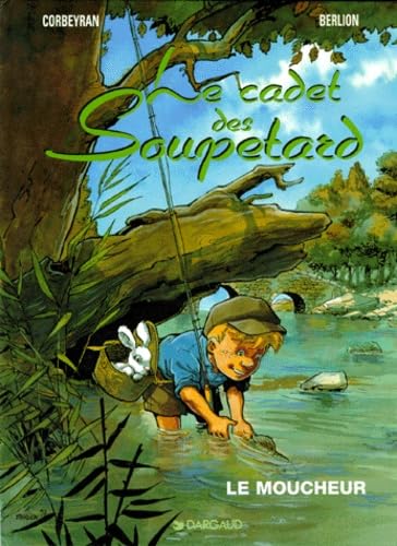 Le Cadet des Soupetard, tome 5 : Le moucheur