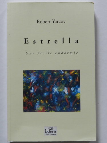 Estrella: Une étoile endormie