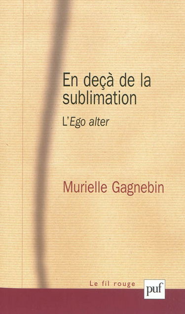 En deçà de la sublimation : l'ego alter