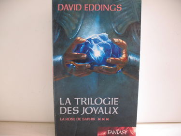La Trilogie Des Joyaux 3 la rose de saphir
