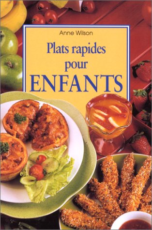 Plats rapides pour enfants