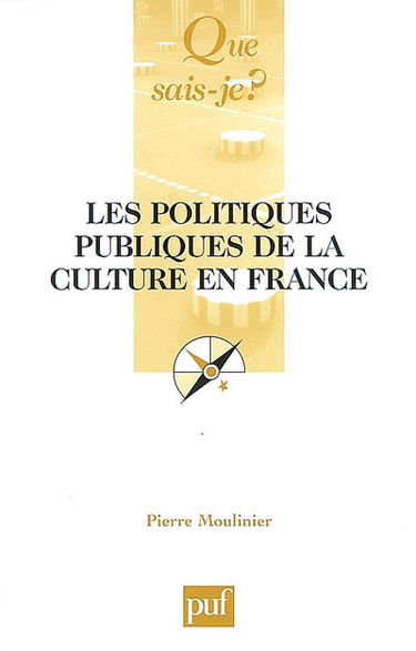 Les politiques publiques de la culture en France