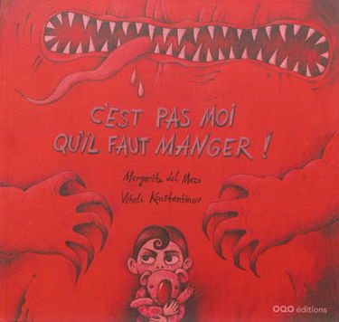 C'est pas moi qu'il faut manger !