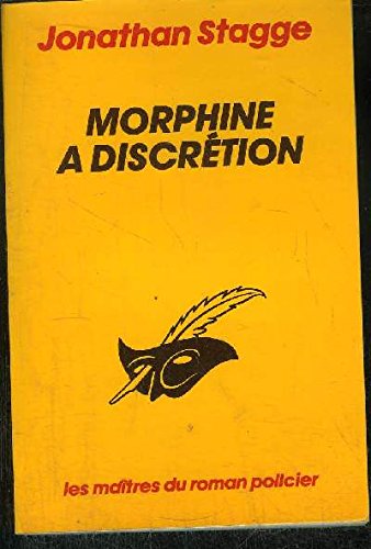 Morphine à discrétion