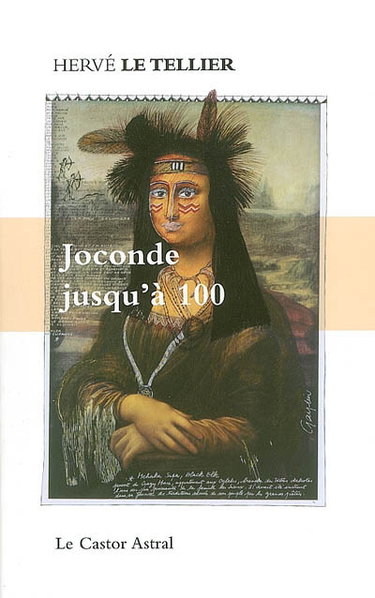 Joconde jusqu'à 100 : 99 (+1) points de vue sur Mona Lisa