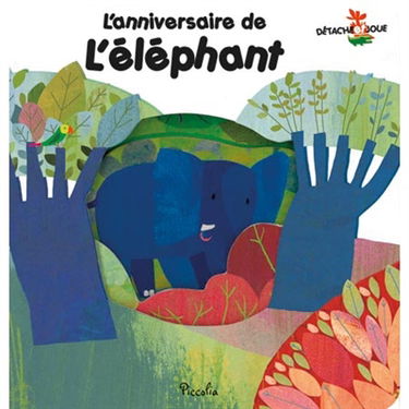 L'anniversaire de l'éléphant