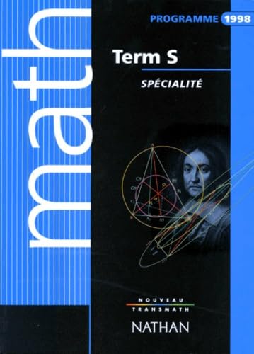 Nouveau transmath, terminale S : spécialité