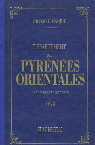 Couverture de Géographie du département des Pyrénées-Orientales par Adolphe Joanne