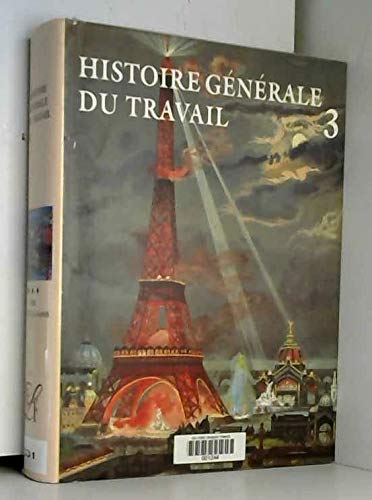 Histoire générale du travail : hommes et techniques