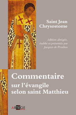 Commentaire sur l'Evangile selon saint Matthieu