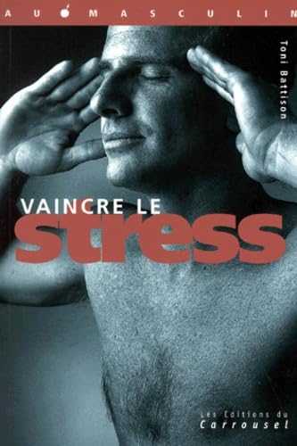 Couverture de Vaincre le stress