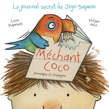Méchant Coco : le journal secret de Jojo Sapino