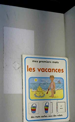 Couverture de Les vacances - mes premiers mots - des mots caches sous des