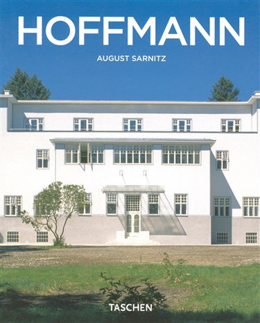Josef Hoffmann : 1870-1956 : l'univers de la beauté