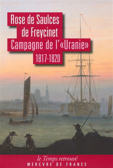 Journal : campagne de l'Uranie (1817-1820)