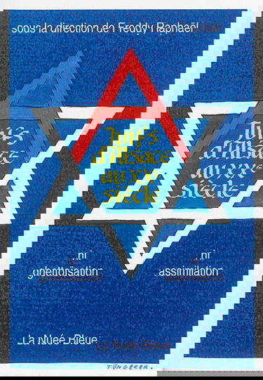 Juifs d'Alsace au XXe siècle : ni ghettoïsation, ni assimilation