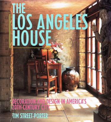 Couverture de The Los Angeles House: Decoration and Design in America's 20Th-Century City