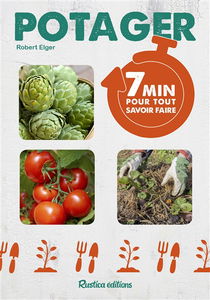 Potager : 7 min pour tout savoir faire