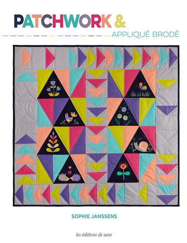 Patchwork & appliqué brodé