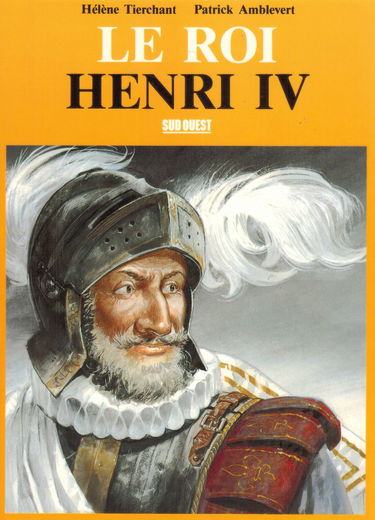 Le Roi Henri IV