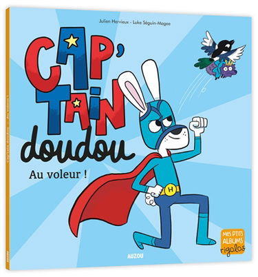 Cap'tain doudou : au voleur !
