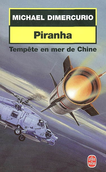 Piranha, tempête en mer de Chine