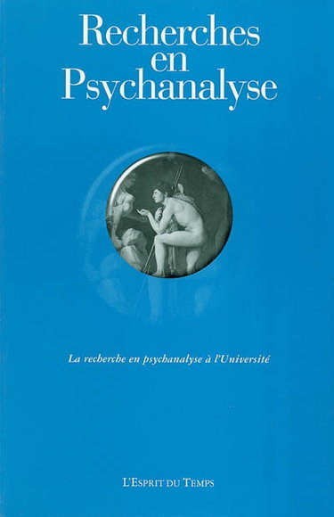 Recherches en psychanalyse, n° 1. La recherche en psychanalyse à l'université