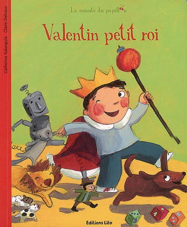 Valentin petit roi
