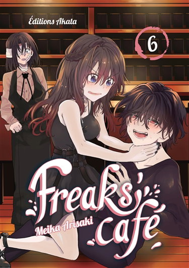 Couverture de Freaks' café. Vol. 6