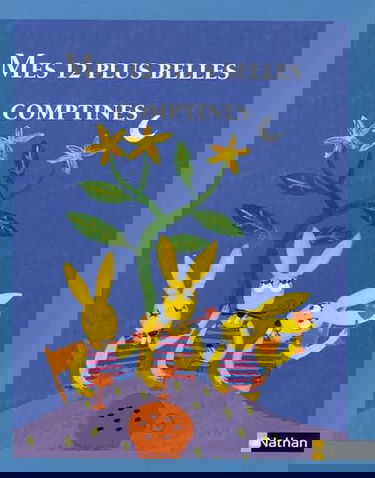 Mes 12 plus belles comptines