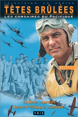 Couverture de Les Têtes brûlées, les corsaires du Pacifique, nouvelle édition
