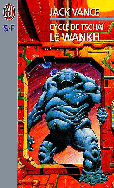 Cycle de Tschaï. Vol. 2. Le Wankh