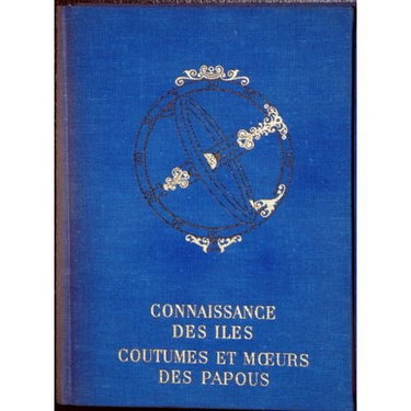 Couverture de Connaissance des îles, Coutumes et moeurs des papous