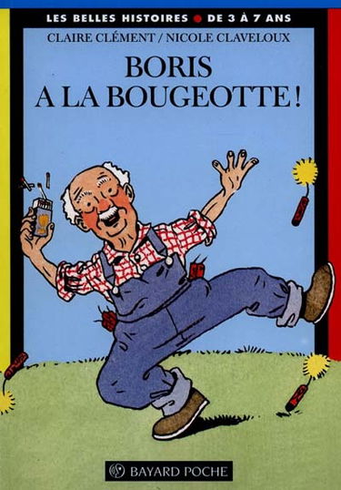 Boris a la bougeotte