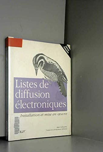 Listes de diffusion électroniques : installation et mise en oeuvre