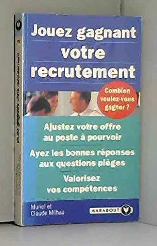 Jouez gagnant votre recrutement