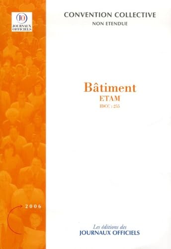 Bâtiment : convention collective non étendue : IDCC 255