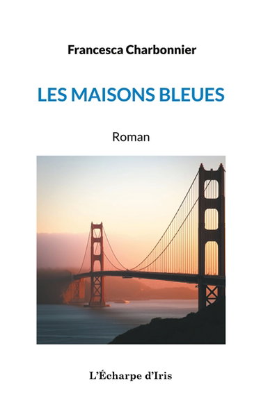 Les maisons bleues