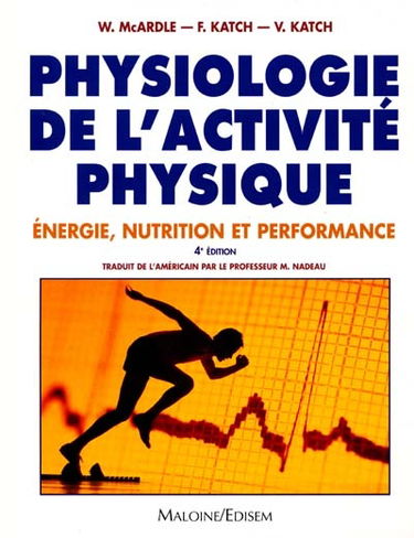 Physiologie de l'activité physique : énergie, nutrition et performance
