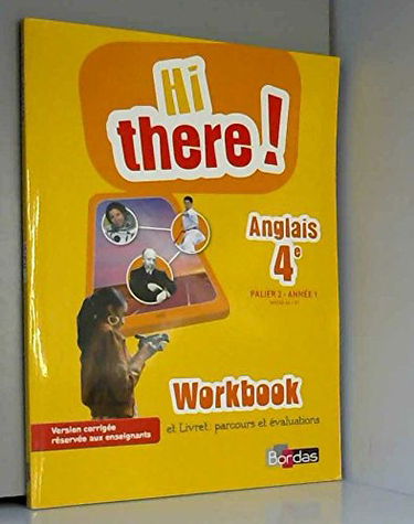 Hi there 4ème workbook