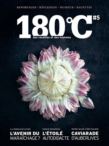 Couverture de 180 °C : des recettes et des hommes, n° 5. Prenez le large par Collectif