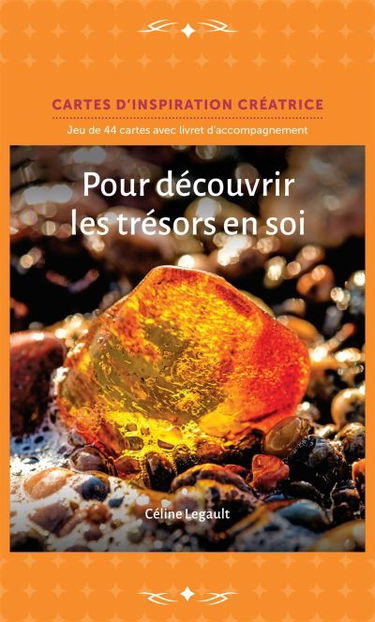 Pour découvrir les trésors en soi : cartes d'inspiration créatrice : jeu de 44 cartes avec livret d'accompagnement