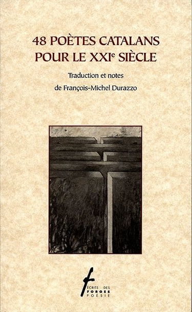 48 poètes catalans pour le XXIe siècle