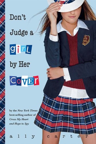 Couverture de Don't Judge a Girl by Her Cover