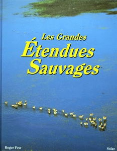 Les grandes étendues sauvages