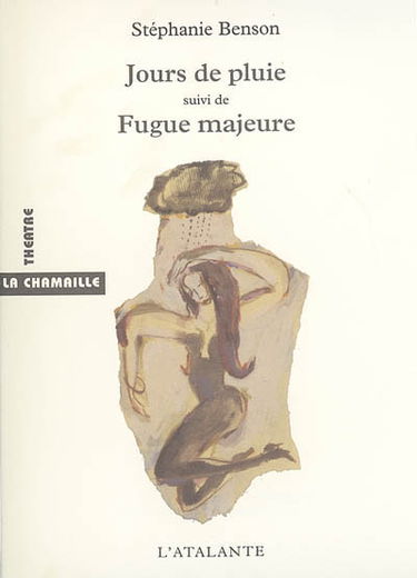 Jours de pluies. Fugue majeure